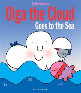 Imagen de portada para Olga the Cloud Goes to the Sea