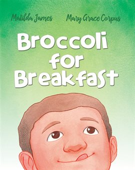 Imagen de portada para Broccoli for Breakfast