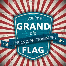 Image de couverture de You're a Grand Old Flag
