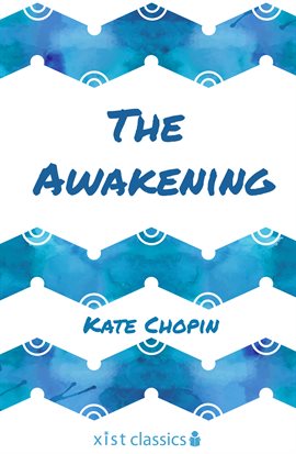 Cover image for The Awakening and Selected Short Stories