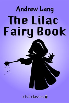 Imagen de portada para The Lilac Fairy Book