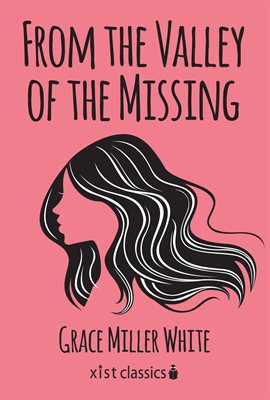 Imagen de portada para From the Valley of the Missing