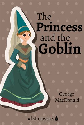 Imagen de portada para The Princess and the Goblin