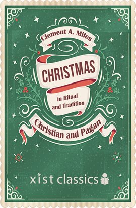 Cover image for Christmas in Ritual and Tradition, Christian and Pagan