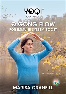 Cover image for YoQi: Qigong Flow to Boost the Immune System