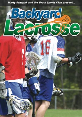 Cover image for Backyard Lacrosse