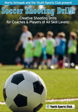 Cover image for Soccer Shooting Drills