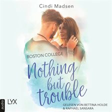 Imagen de portada para Boston College - Nothing But Trouble