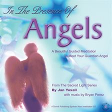 In the Presence of Angels