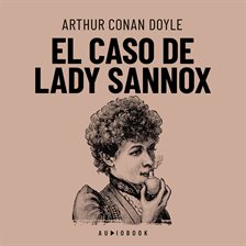 El caso de Lady Sannox
