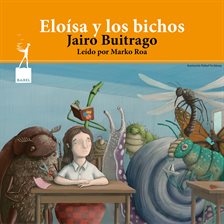 Cover image for Eloisa y los bichos