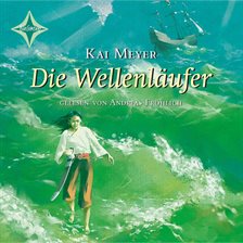 Cover image for Die Wellenläufer