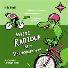 Cover image for Wilde Radtour mit Velociraptorin