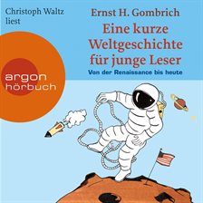 Von Der Renaissance Bis Heute - Ein Wissenshörbuch fur junge Leser
