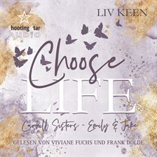Choose Life - Emily & Jake