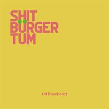 Shitbürgertum
