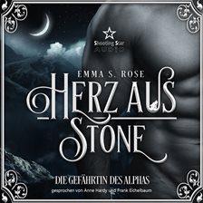 Herz aus Stone: Die Gefährtin des Alphas