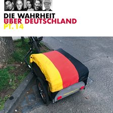 Imagen de portada para Die Wahrheit Über Deutschland, Pt.14