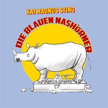Cover image for Die Blauen Nashörner