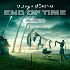 Imagen de portada para End of Time, Staffel 2
