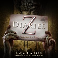 Imagen de portada para Z Diaries, Staffel 1, Teil 2