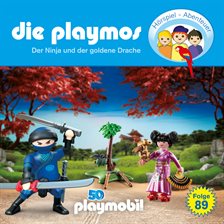 Cover image for Die Playmos - Das Original Playmobil Hörspiel, Folge 89: Der Ninja und der goldene Drache