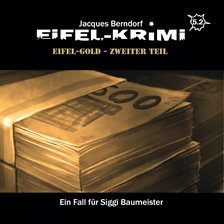 Imagen de portada para Eifel-gold, Teil 2