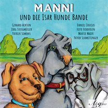 Imagen de portada para Manni Und Die Isar Hunde Bande