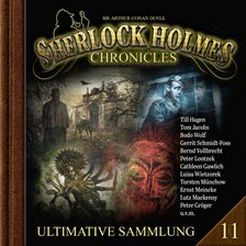 Sherlock Holmes Chronicles, Ultimative Sammlung Volume 11