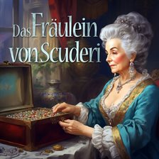 Das Fräulein von Scuderi