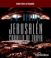 Imagen de portada para Jerusalen Caballo de Troya 1