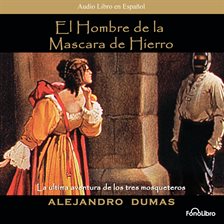 Cover image for El Hombre Mascara de Hierro