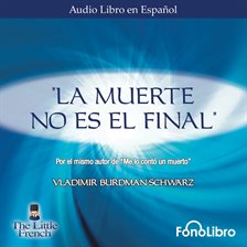 Cover image for La Muerte no es el Final