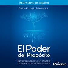 Imagen de portada para El Poder del Propósito