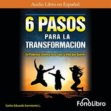 Cover image for 6 Pasos Para La Transformación