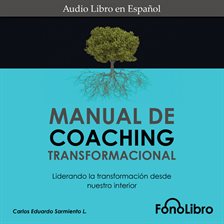 Cover image for Manual de Coaching Transformacional