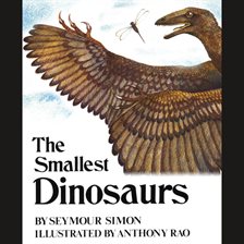 Cover image for The Smallest Dinosaurs