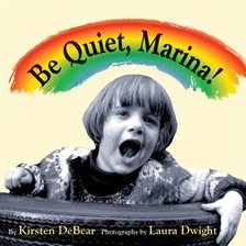 Cover image for Be Quiet, Marina!