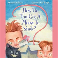 Cover image for How Do You Get a Mouse to Smile?