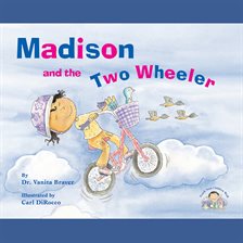 Cover image for Madison and the Two Wheeler