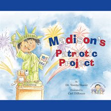 Cover image for Madison's Patriotic Project