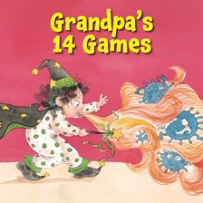 Cover image for Grandpa's 14 Games - Hopeful Picture Books