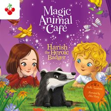 Cover image for Harish the Heroic Badger