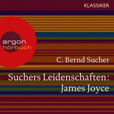 Cover image for Suchers Leidenschaften: James Joyce - Eine Einführung in Leben und Werk
