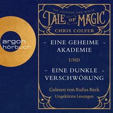 Tale of Magic: Die Legende der Magie - Eine geheime Akademie & Eine dunkle Verschwörung