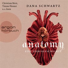 Cover image for Anatomy - Eine Liebesgeschichte - Anatomy, Band 1