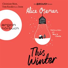 Cover image for This Winter - Ein Heartstopper-Roman - Weihnachten mit Nick & Charlie
