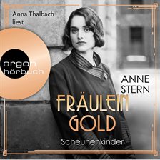 Imagen de portada para Fräulein Gold. Scheunenkinder