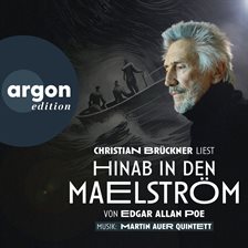 Imagen de portada para Hinab in den Maelström - Ein Erzählkonzert