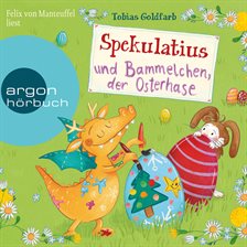 Cover image for Spekulatius und Bammelchen, der Osterhase